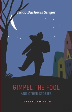 Bertrand.pt - Gimpel The Fool And Other Stories