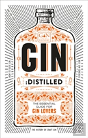 Gin: Distilled