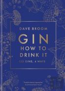 Gin: How To Drink It