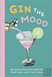 Gin The Mood