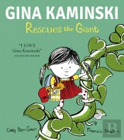 Gina Kaminski Rescues The Giant