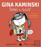 Gina Kaminski Saves The Wolf