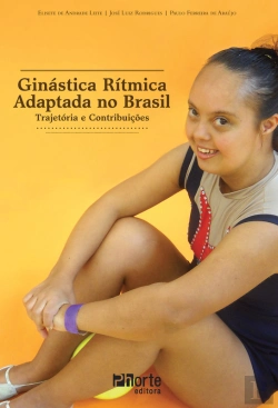 Bertrand.pt - Ginástica Rítmica Adaptada No Brasil