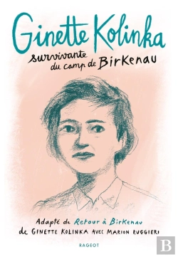 Bertrand.pt - Ginette Kolinka, Survivante Du Camp De Birkenau