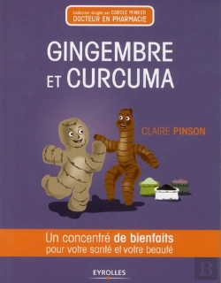 Bertrand.pt - Gingembre, Curcuma Et Autres Zingiberacees