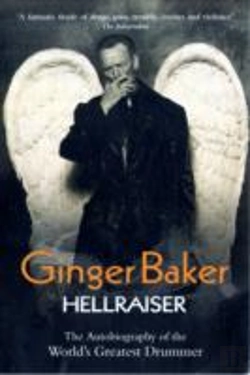 Bertrand.pt - Ginger Baker - Hellraiser: The Autobiography Of The World'S Greatest Drummer