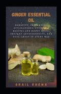 Ginger Essential Oil