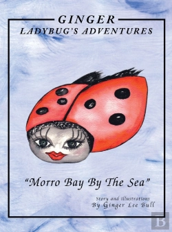 Bertrand.pt - Ginger Lady Bug'S Adventures ''Morro Bay By The Sea''