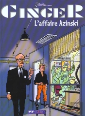 Ginger T.2 ; L'Affaire Azinski