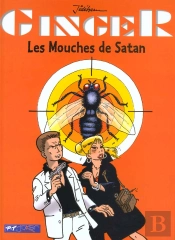 Ginger T.3 ; Les Mouches De Satan