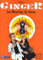 Ginger T.3 ; Les Mouches De Satan