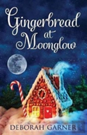 Gingerbread At Moonglow