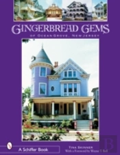 Gingerbread Gems Of Ocean Grove, Nj