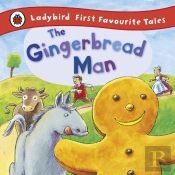 Gingerbread Man: Ladybird First Favourite Tales