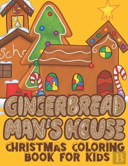 Bertrand.pt - Gingerbread Man'S House Christmas Coloring Book For Kids