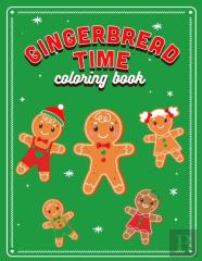 Gingerbread Time Coloring Book