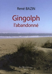 Gingolph, L'Abandonné
