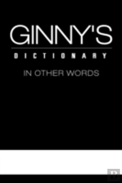 Bertrand.pt - Ginny'S Dictionary In Other Words