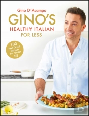 Gino'S Healthy Italian For Less