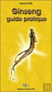 Ginseng, Guide Pratique