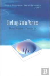 Ginzburg-Landau Vortices