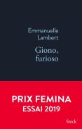 Giono, Furioso