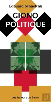 Giono Politique