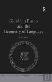 Giordano Bruno And The Geometry Of Language