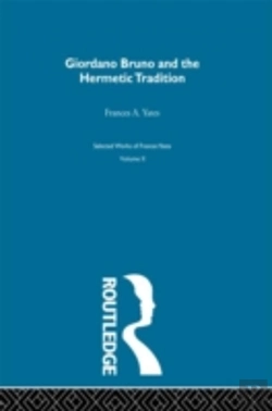 Bertrand.pt - Giordano Bruno And The Hermetic Tradition