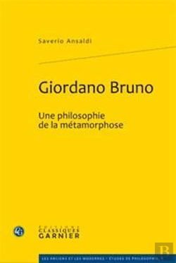 Bertrand.pt - Giordano Bruno, Une Philosophie De La Métamorphose