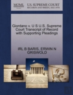 Bertrand.pt - Giordano V. U S U.S. Supreme Court Transcript Of Record With Supporting Pleadings
