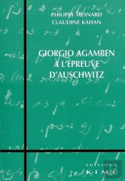 Giorgio Agamben A L'Épreuve D'Auschwitz