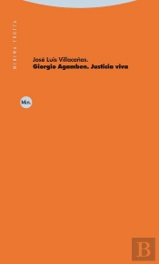Giorgio Agamben. Justicia Viva