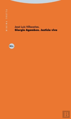 Bertrand.pt - Giorgio Agamben. Justicia Viva
