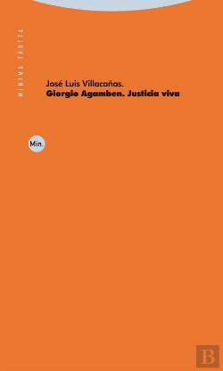 Bertrand.pt - Giorgio Agamben. Justicia Viva