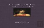 Giorgioneâ€™S Ambiguity