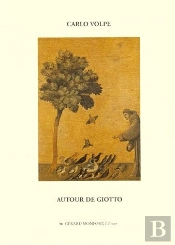 Giotto Et La Peinture Gothique En Toscane Au Xiv Siecle