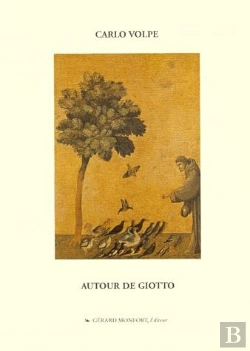 Bertrand.pt - Giotto Et La Peinture Gothique En Toscane Au Xiv Siecle