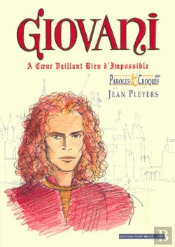 Bertrand.pt - Giovani ; À Coeur Vaillant, Rien D'Impossible ; Paroles Et Croquis