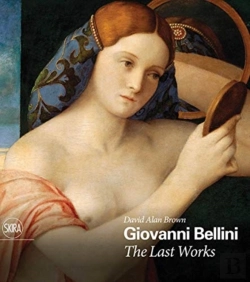 Bertrand.pt - Giovanni Bellini: The Last Works