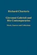 Giovanni Gabrieli And His Contemporaries