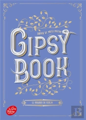 Gipsy Book Tome 2 ; Le Brasier De Berlin