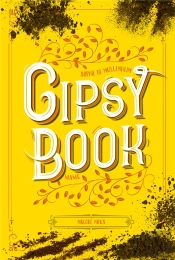 Gipsy Book Tome 3 : Malgré Nous