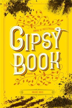 Bertrand.pt - Gipsy Book Tome 3 : Malgré Nous
