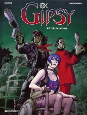 Gipsy Tome 4 : Les Yeux Noirs