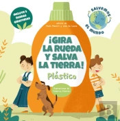 ¡Gira La Rueda Y Salva La Tierra Plastico! (Vvkids