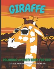 Giraffe Coloring Activity Book For Kids