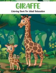 Giraffe Coloring Book For Adult
