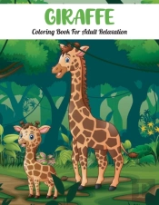 Giraffe Coloring Book For Adult Relaxation