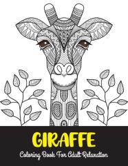 Giraffe Coloring Book For Adult Relaxation